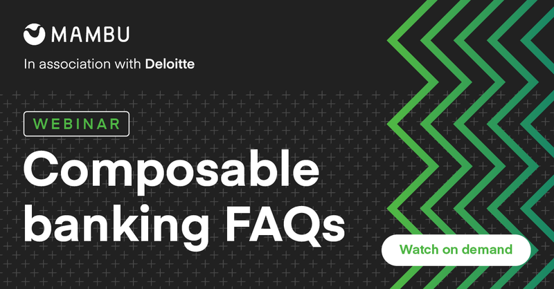 Composable banking FAQs webinar
